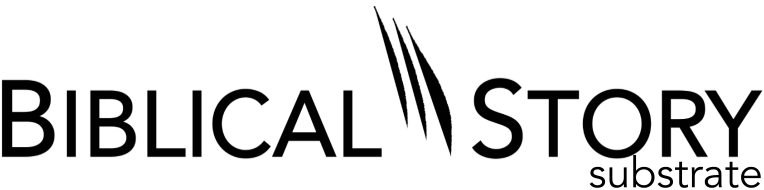 BiblicalStory Substrate